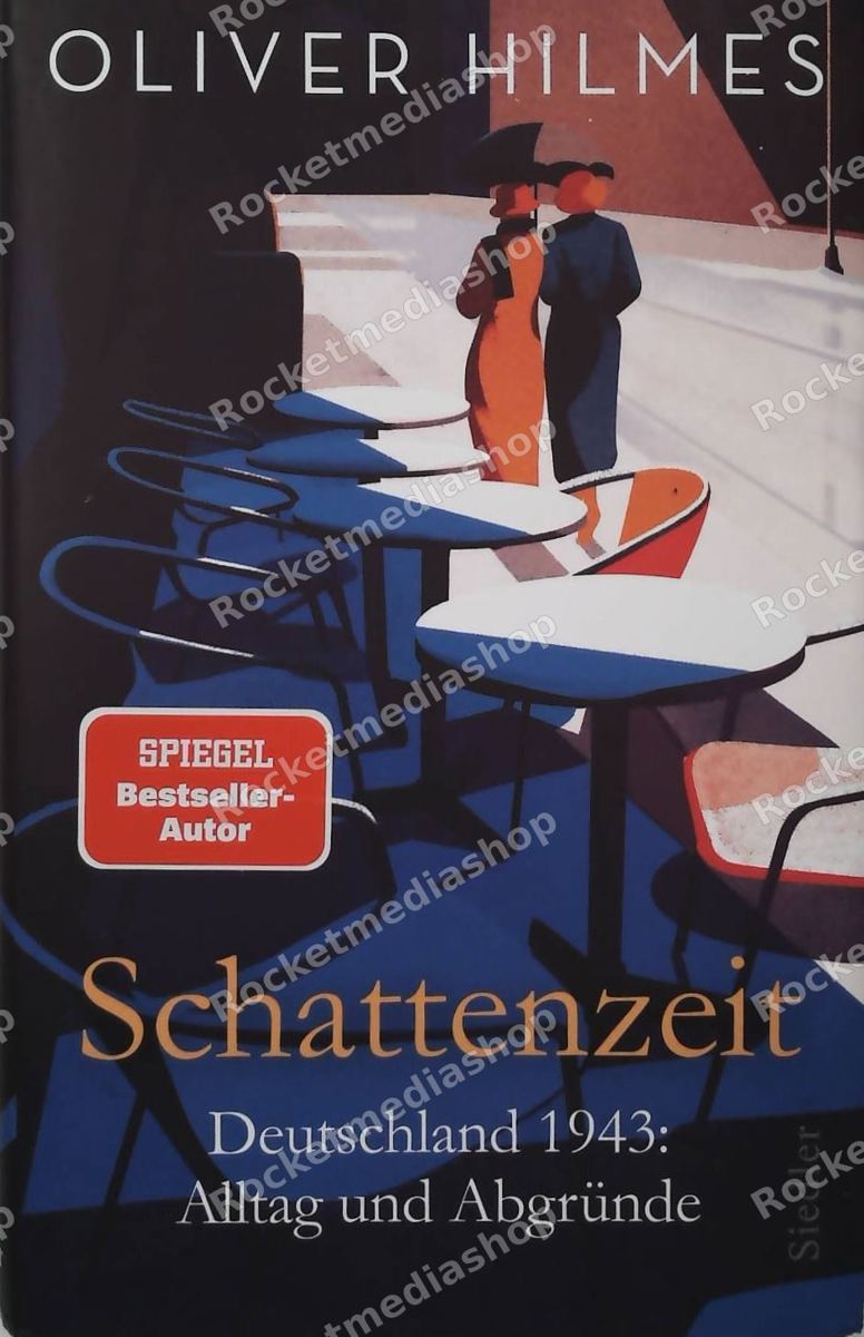 Schattenzeit : Deutschland 1943: Alltag und Abgründe